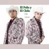 El Pollo Y El Chilo - Soy el Borracho (En Vivo) - Single